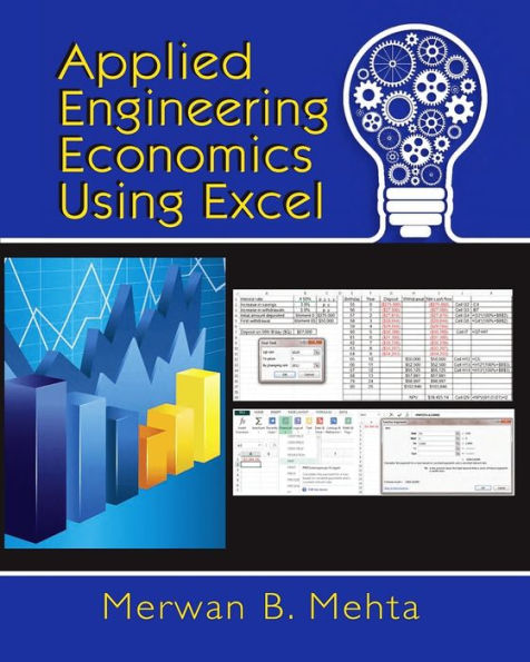 Applied Engineering Economics Using Excel / Edition 1