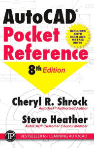 Title: AutoCAD® Pocket Reference, Author: Cheryl R. Shrock