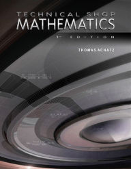Title: Technical Shop Mathematics, Author: Thomas Achatz