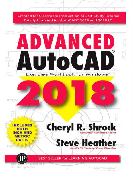 Advanced AutoCAD® 2018: Exercise Workbook