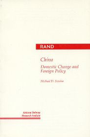 Title: China: Domestic Change and Foreign Policy, Author: Michael Swaine