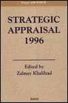 Title: Strategic Appraisal 1996 / Edition 1, Author: Zalmay Khalizad