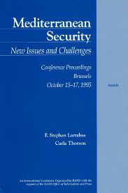 Title: Mediterranean Security, New Issues and Challenges: Conference Proceedings, Author: Stephen F. Larrabee