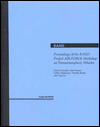 Title: Proceedings of the RAND Project AIR FORCE Workshop on Transatmospheric Vehicles, Author: Daniel Gonzales