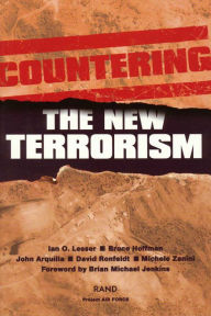 Title: Countering the New Terrorism / Edition 1, Author: Ian O. Lesser