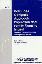 Title: How Does Congress Approach Population and Family Planning Issues? Results of Qualitative Interviews with Legislative Directors / Edition 1, Author: Sally Patterson