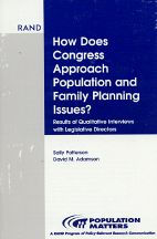 Title: How Does Congress Approach Family Planning Issues?: Results of Qualitative Interviews with Legislative Directors / Edition 1, Author: Sally Patterson