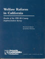 Welfare Reform in California: Results of the 1998 ALL-County Implementation Survey