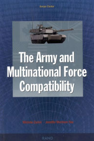 Title: The Army and Multinational Force Compatibility, Author: Michele Zanini