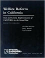 Welfare Reform in California: State and Country Implementation of CalWORKs in the First Year