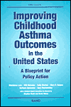 Title: Improving Childhood Asthma Outcomes in the United States: A Blueprint for Policy Action, Author: Marielena Lara