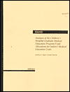 Title: Analysis of the Children's Hospital Graduate Medical Education Program Fund Allocations for Indirect Medical Education Costs, Author: Barbara O. Wynn