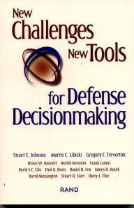 Title: New Challenges, New Tools for Defense Decisionmaking, Author: Stuart Johnson