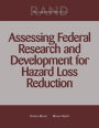 Assessing Federal Research and Development for Hazard Loss Reduction