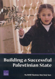 Title: Building a Successful Palestinian State, Author: Kenneth I. Shine