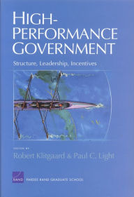 Title: High-Performance Government: Structure, Leadership, Incentives, Author: Robert Klitgaard