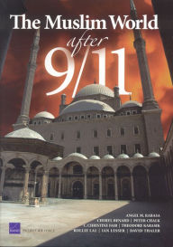 Title: The Muslim World after 9/11, Author: Angel M. Rabase