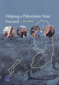 Title: Helping a Palestinian State Succeed: Key Findings, Author: David Gompert