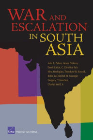 Title: War & Escalation in South Asia, Author: RAND Corporation