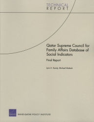 Qatar Supreme Council for Family Affairs Database of Social Indicators: Final Report