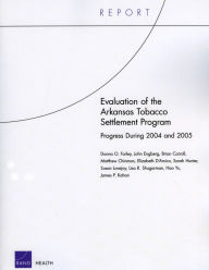 Title: EVALUATION OF THE ARKANSAS TOBACCO SETTLEMENT PROG, Author: Donna O. Farley