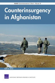 Title: Counterinsurgency in Afghanistan: RAND Counterinsurgency Study-, (2008), Author: Seth G. Jones
