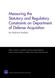 Title: MEASURING THE STATUTORY AND REGULATORY CONSTRAINTS, Author: Jeffrey A. Drezner