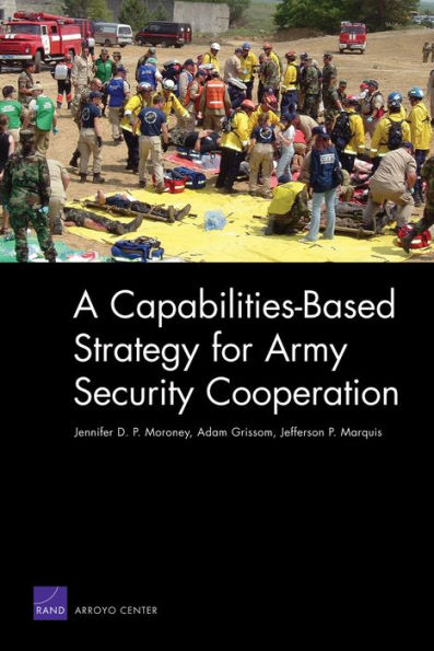 A Capabilities-Based Strategy for Army Security Cooperation