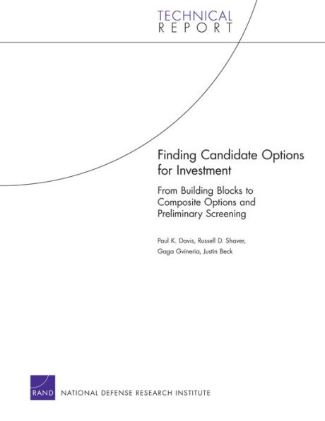 Finding Candidate Options for Investment: From Building Blocks to Composite Options and Preliminary Screening / Edition 1