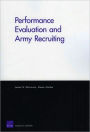 PERFORMANCE EVALUATION AND ARMY RECRUITING