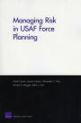 Managing Risk in USAF Force Planning