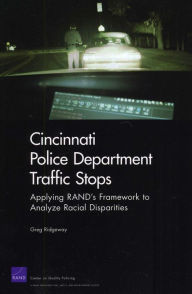 Title: Cincinnati Police Department Traffic Stops: Applying RAND's Framework to Analyze Racial Disparities, Author: Greg Ridgeway