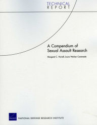 Title: A Compendium of Sexual Assault Research, Author: Margaret C. Harrell