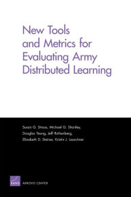 Title: New Tools and Metrics for Evaluating Army Distributed Learning, Author: Authors