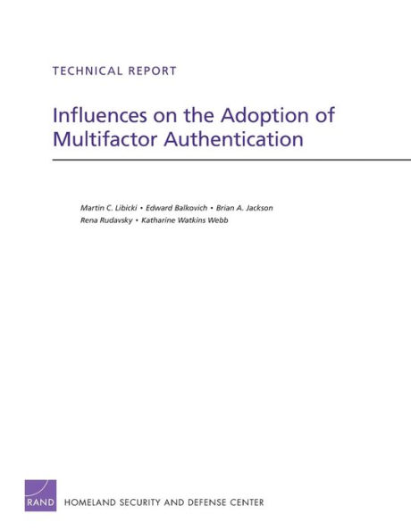 Influences on the Adoption of Multifactor Authentication