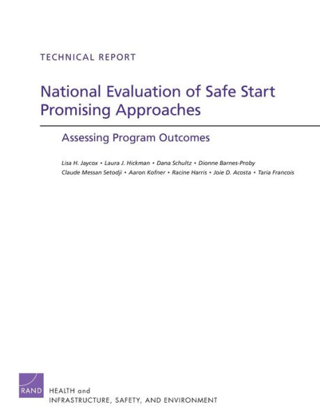 National Evaluation of Safe Start Promising Approaches: Assessing Program Outcomes