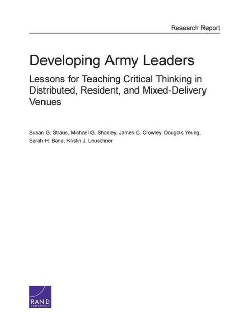 Developing Army Leaders: Lessons for Teaching Critical Thinking in ...