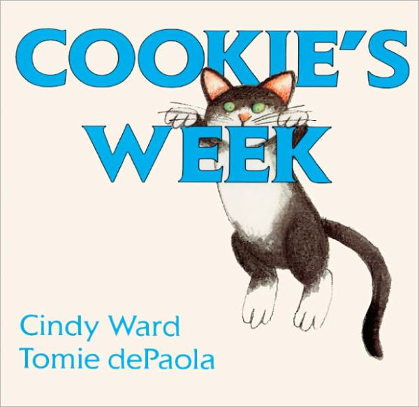 Cookie's Week (Turtleback School & Library Binding Edition)