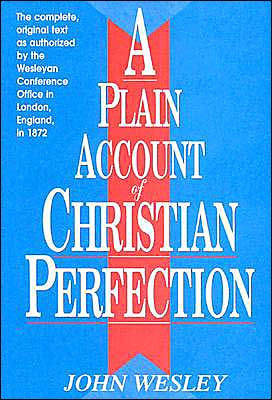 Plain Account of Christian Perfection
