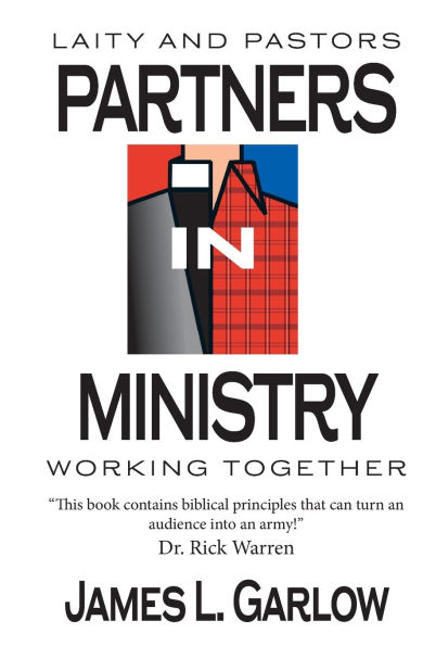 Partners in Ministry: Laity and Pastors Working Together