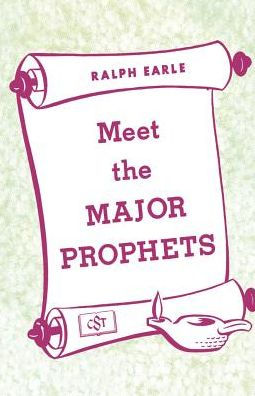 Meet the Major Prophets