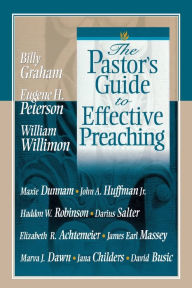 Title: The Pastor's Guide to Effective Preaching, Author: Billy Graham