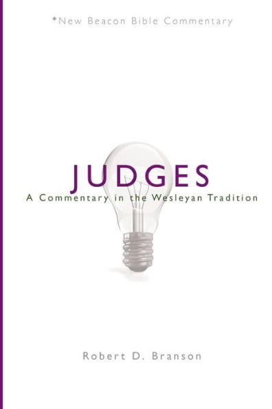 NBBC, Judges: A Commentary in the Wesleyan Tradition