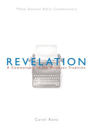 Title: NBBC, Revelation, Author: Carol Rotz