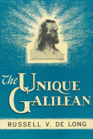 Title: The Unique Galilean, Author: Russell V. Delong