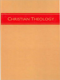 Title: Christian Theology, Volume 3, Author: H. Orton Wiley