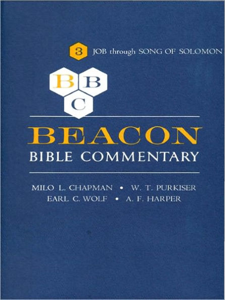 Beacon Bible Commentary, Volume 3 : Job Through Song of Solomon