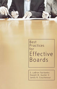 Title: Best Practices for Effective Boards, Author: E Lebron Fairbanks
