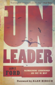 Title: Unleader, Author: Lance Ford