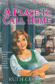 Title: Place to Call Home: Book 6, Author: Ruth Glover